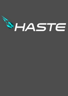 Haste Фото