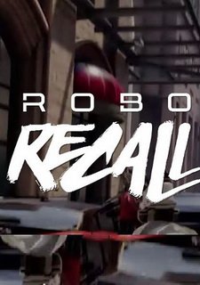 Robo Recall Фото