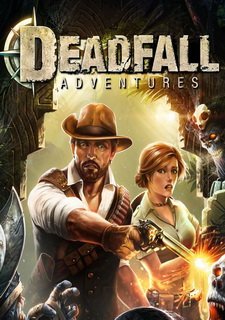 Deadfall Adventures Фото