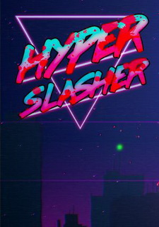 Hyper Slasher Фото
