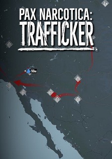 Pax Narcotica: Trafficker Фото