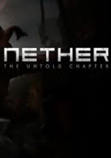 Nether: The Untold Chapter Фото