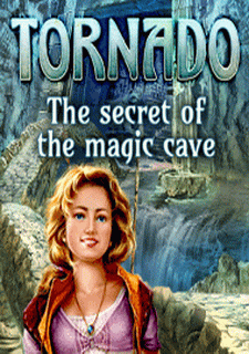 Tornado: The secret of the magic cave Фото