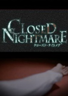 Closed Nightmare Фото