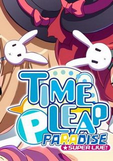 Time Leap Paradise SUPER LIVE! Фото