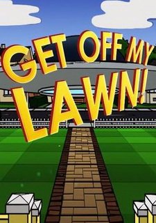 Get Off My Lawn! Фото