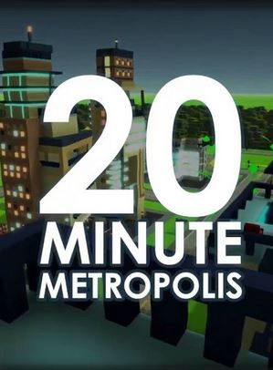 20 Minute Metropolis Фото