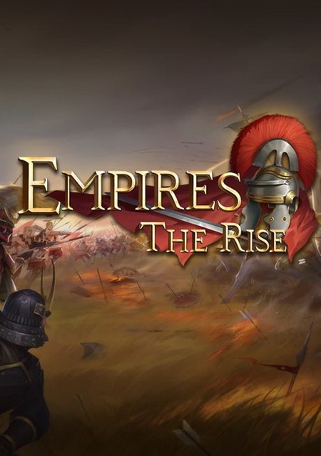 Empires: The Rise Фото