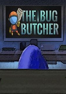 The Bug Butcher Фото