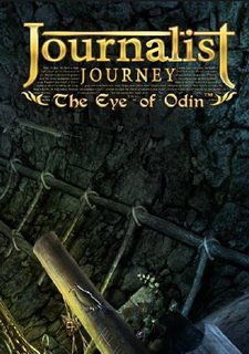 Journalist Journey: The Eye of Odin Фото