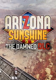 Arizona Sunshine - The Damned DLC Фото