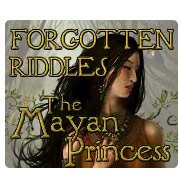 Forgotten Riddles - The Mayan Princess Фото