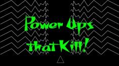 Power Ups that Kill! Фото