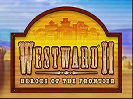 Westward 2: Heroes of the Frontier Фото