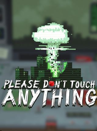 Please, Don't Touch Anything Фото