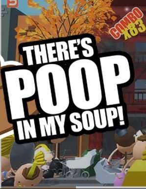 There's Poop In My Soup Фото