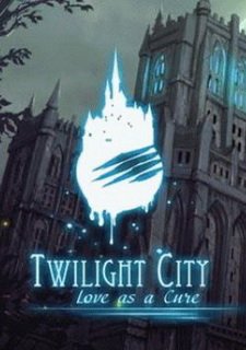 Twilight City: Love as a Cure Фото