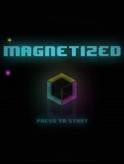 Magnetized Фото