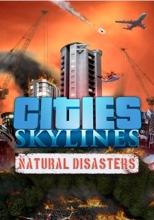 Cities: Skylines Natural Disasters Фото