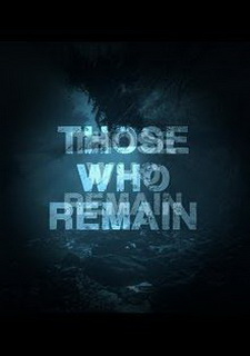 Those Who Remain Фото