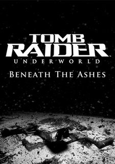Tomb Raider: Underworld - Beneath the Ashes Фото