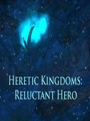 Heretic Kingdoms: Reluctant Hero Фото