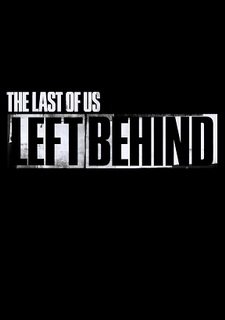 The Last of Us: Left Behind Фото