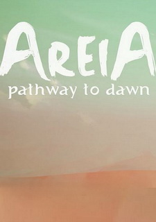 Areia: Pathway to Dawn Фото