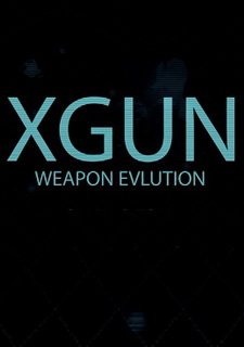 XGun-Weapon Evolution Фото