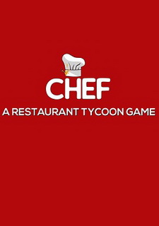 Chef: A Restaurant Tycoon Game Фото