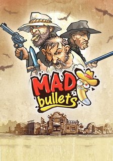 Mad Bullets Фото