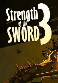 Strength of the Sword 3 Фото