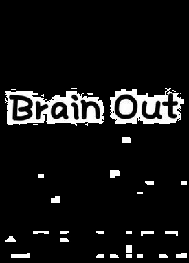 Brain Out Фото