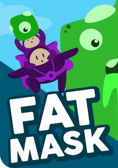 Fat Mask Фото