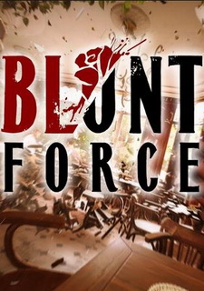 Blunt Force Фото