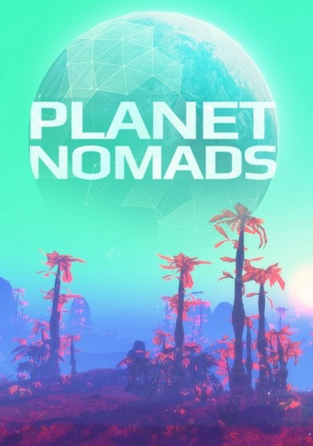 Planet Nomads Фото