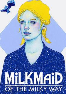 Milkmaid of the Milky Way Фото