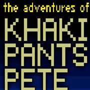 The Adventures of Khaki Pants Pete Фото