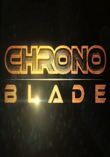 ChronoBlade Фото