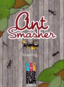 Ant Smasher Фото