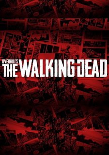 Overkill’s The Walking Dead Фото