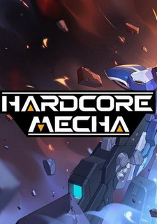 HARDCORE MECHA Фото