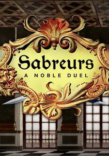 Sabreurs - A Noble Duel Фото