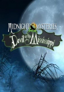 Midnight Mysteries: Devil on the Mississippi Фото