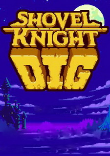 Shovel Knight Dig Фото