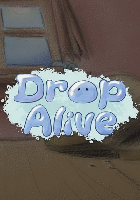 Drop Alive Фото