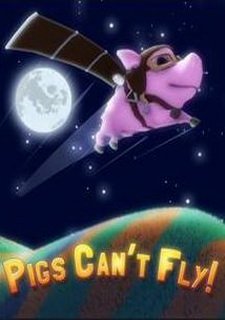 Pigs Can't Fly Фото