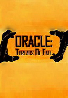 Oracle: Threads of Fate Фото