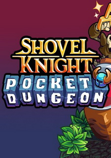 Shovel Knight Pocket Dungeon  Фото