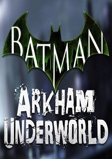 Batman: Arkham Underworld Фото